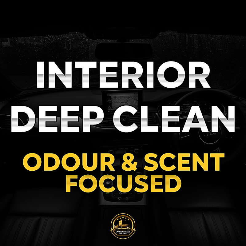 Interior Deep Clean | Odour and Scent Focused